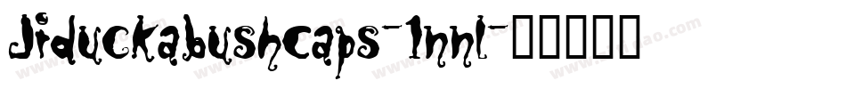 JiDuckabushCaps-1nnL字体转换