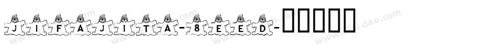 JiFajita-8eeD字体转换