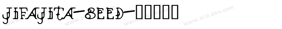 JiFajita-8eeD字体转换