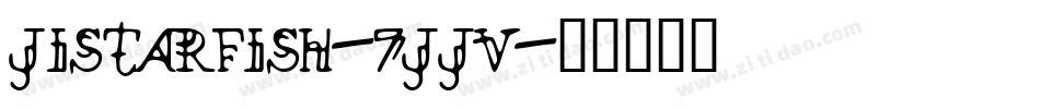 JiStarfish-7jjV字体转换