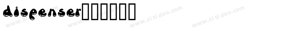 dispenser字体转换