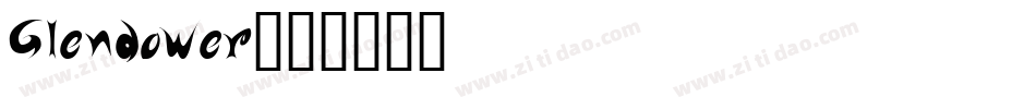 Glendower字体转换