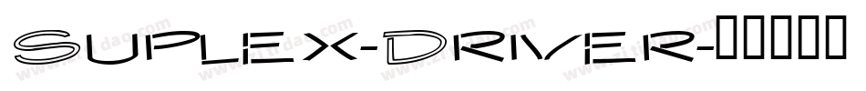 Suplex-Driver字体转换