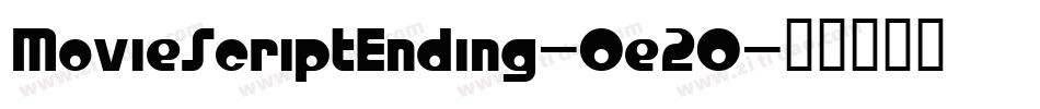 MovieScriptEnding-Oe2O字体转换