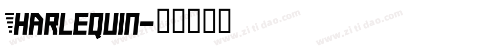 Harlequin字体转换