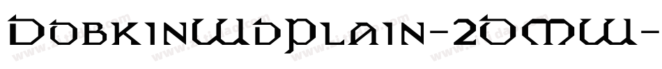 DobkinWdPlain-2OMW字体转换