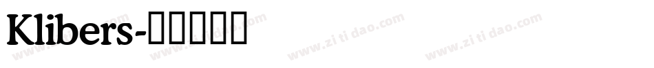 Klibers字体转换