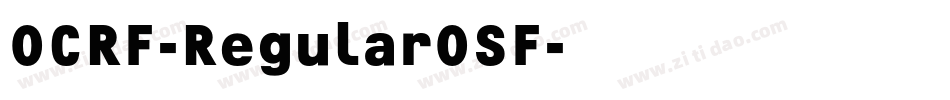 OCRF-RegularOSF字体转换