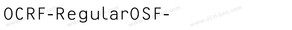 OCRF-RegularOSF字体转换