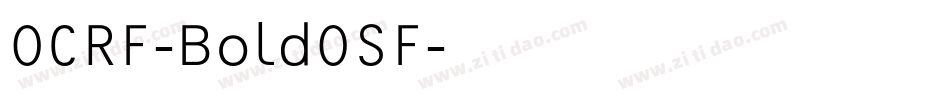OCRF-BoldOSF字体转换