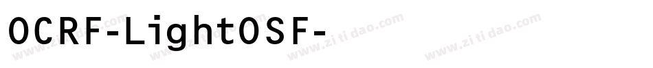 OCRF-LightOSF字体转换