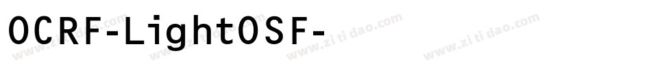 OCRF-LightOSF字体转换
