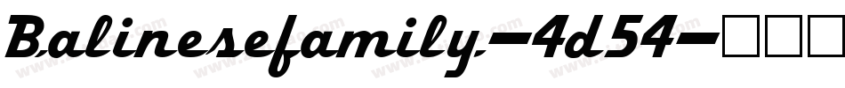 Balinesefamily-4d54字体转换