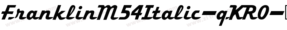 FranklinM54Italic-qKR0字体转换