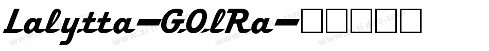 Lalytta-GOlRa字体转换