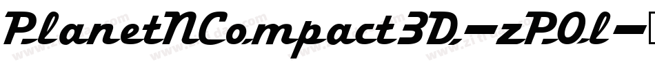 PlanetNCompact3D-zPOl字体转换