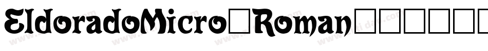 EldoradoMicro-Roman字体转换