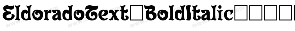 EldoradoText-BoldItalic字体转换