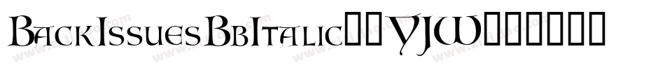BackIssuesBbItalic-2YJW字体转换