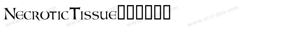 NecroticTissue字体转换