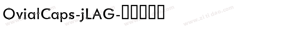 OvialCaps-jLAG字体转换