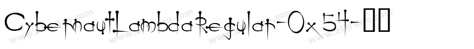CybernautLambdaRegular-Ox54字体转换