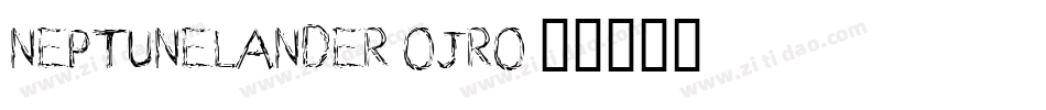 NeptuneLander-Ojro字体转换