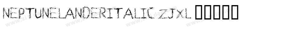 NeptuneLanderItalic-ZjXl字体转换