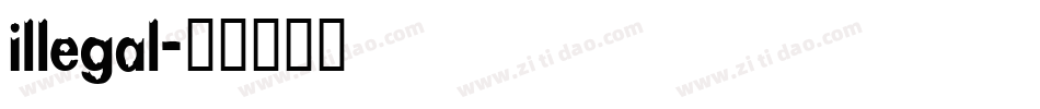 illegal字体转换
