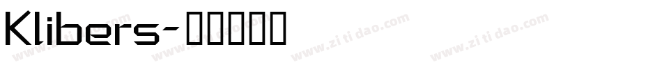 Klibers字体转换