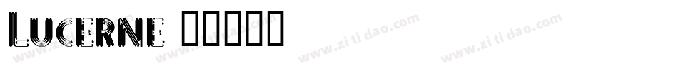 Lucerne字体转换