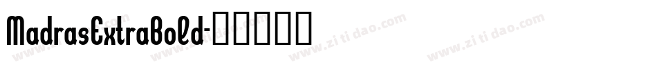 MadrasExtraBold字体转换