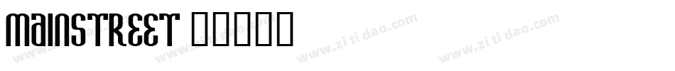 mainstreet字体转换