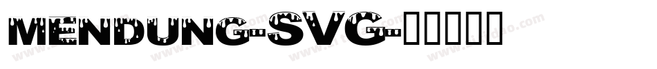 mendung-SVG字体转换