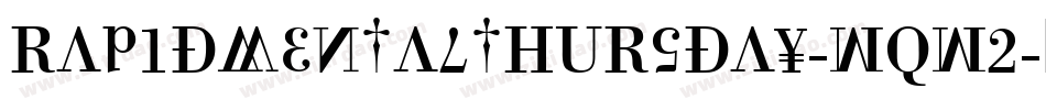RapidMentalThursday-wqw2字体转换