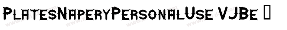 PlatesNaperyPersonalUse-VJBe字体转换