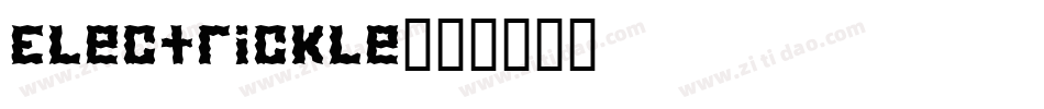 Electrickle字体转换