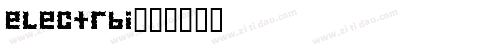 electrbi字体转换