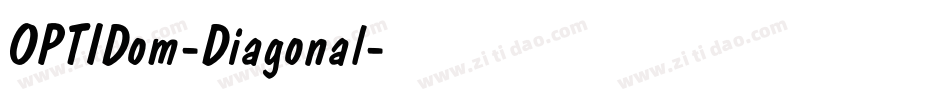 OPTIDom-Diagonal字体转换