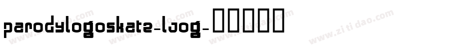 ParodyLogoskate-LJog字体转换