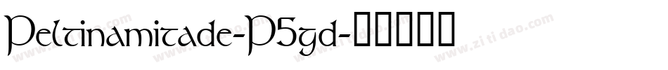 Peltinamitade-P5gd字体转换