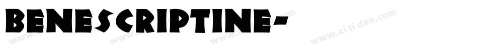 BeneScriptine字体转换