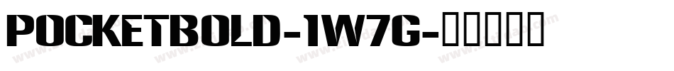 PocketBold-1w7g字体转换