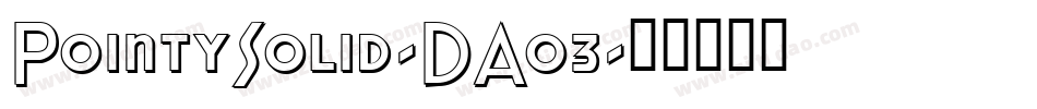 PointySolid-DAo3字体转换