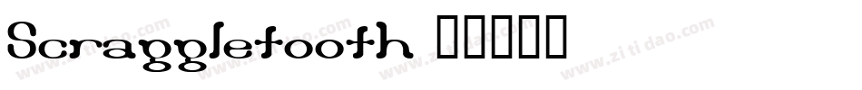 Scraggletooth字体转换