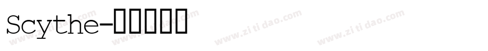 Scythe字体转换