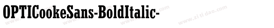 OPTICookeSans-BoldItalic字体转换