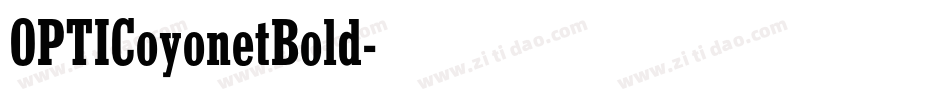 OPTICoyonetBold字体转换