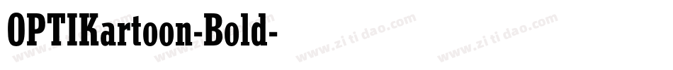 OPTIKartoon-Bold字体转换
