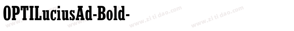 OPTILuciusAd-Bold字体转换